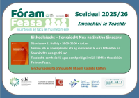 Fóram Feasa - An Bhitheolaíocht agus an tSonraíocht Nua don tSraith Shinsearach
