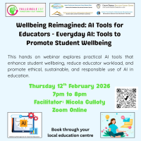 Wellbeing Reimagined: AI Tools for Educators - Everyday AI: Tools to Promote Student Wellbeing - Webinar 2