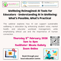 Wellbeing Reimagined: AI Tools for Educators - Understanding AI in Wellbeing: What’s Possible, What’s Practical -  Webinar 1